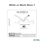 White or Black Blues?